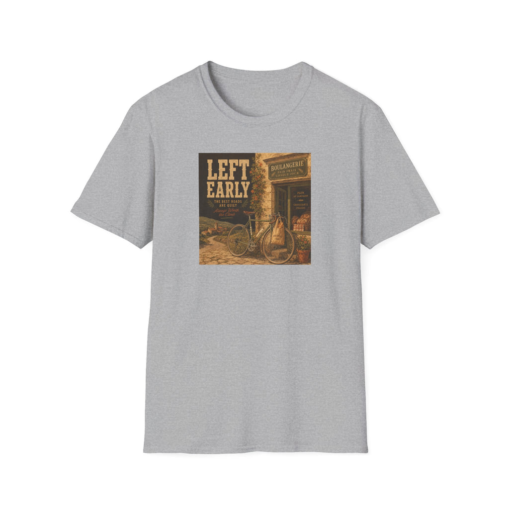 Left Early T-Shirt