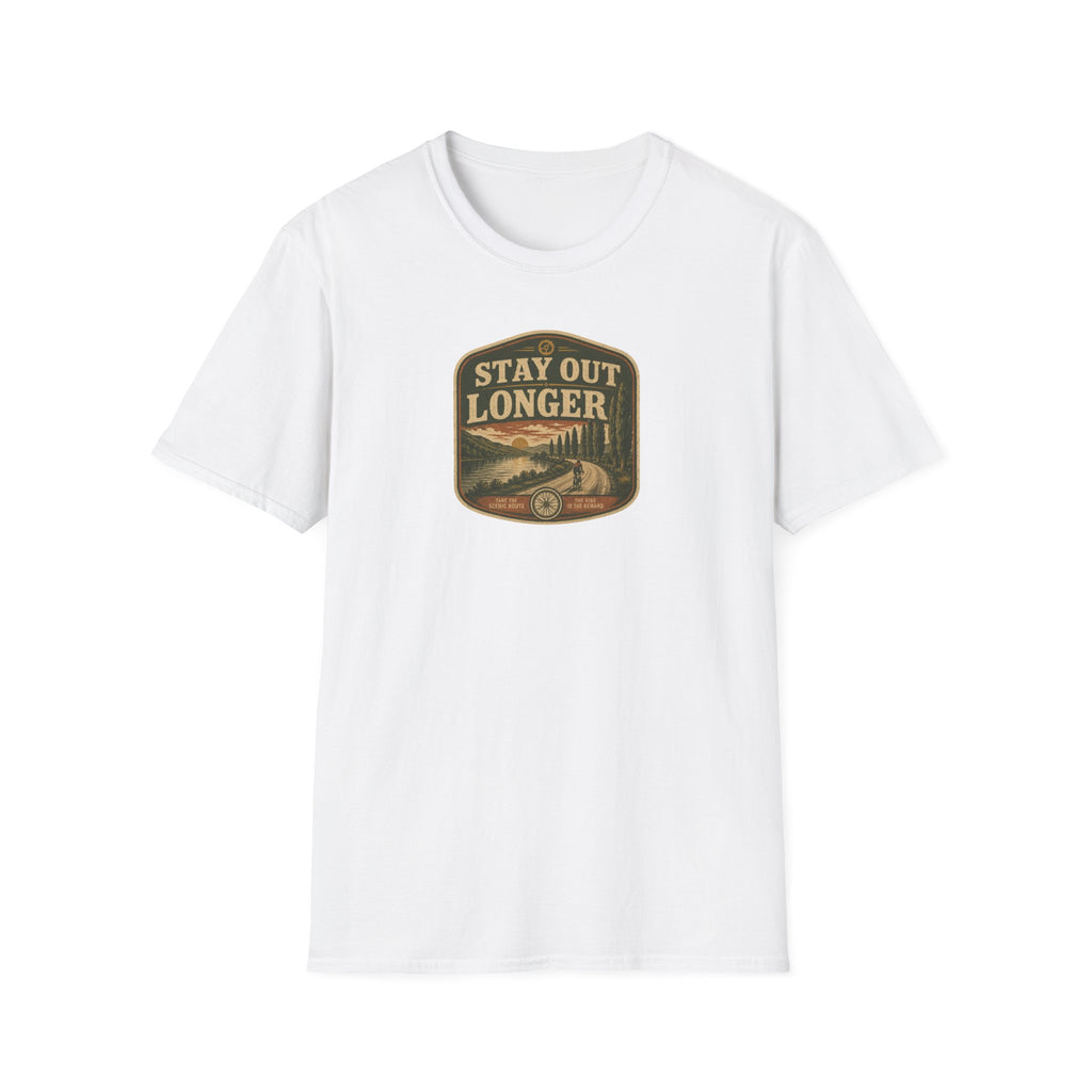 Stay Out Longer T-Shirt