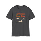 Ride More Need Less 2 T-Shirt