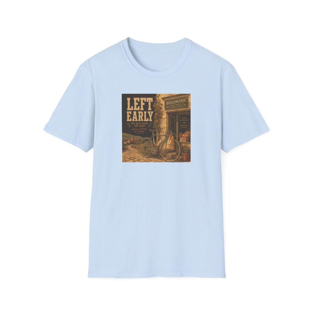 Left Early T-Shirt