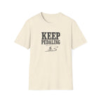 Keep Pedaling T-Shirt