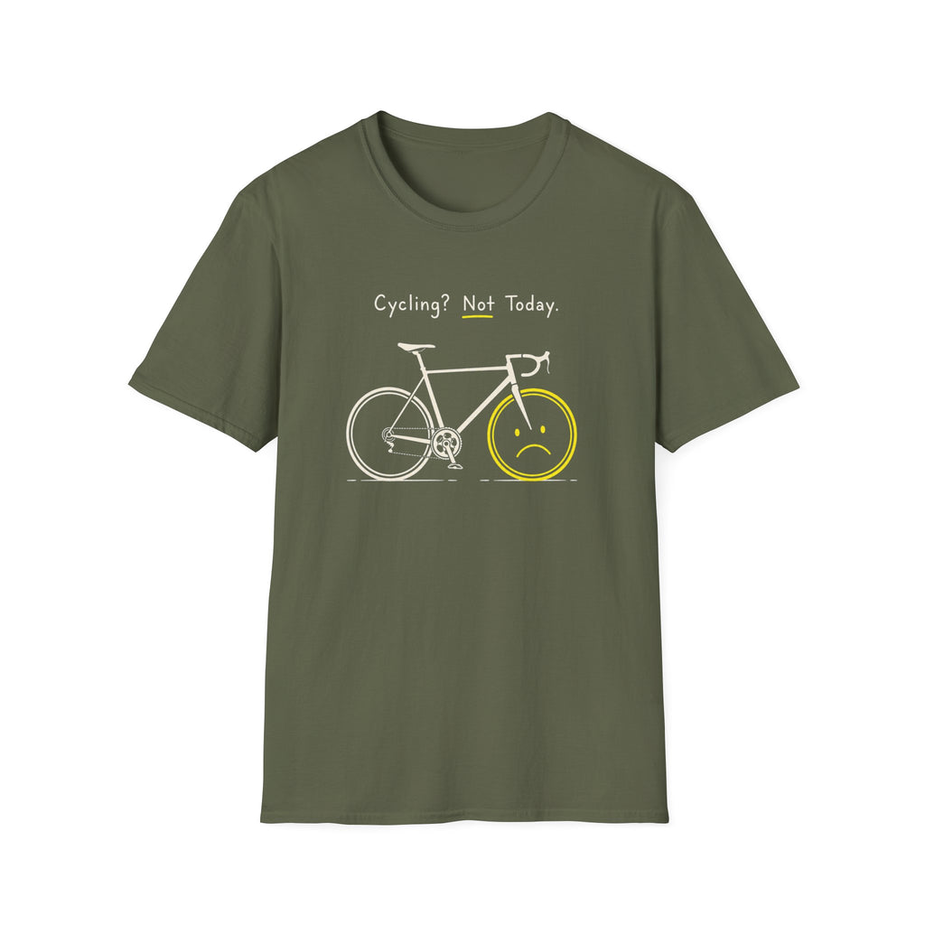 Cycling Not Today T-Shirt
