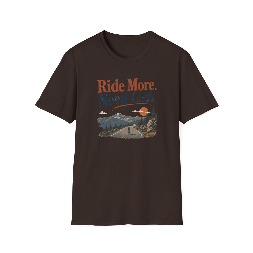Ride More Need Less T-Shirt 3