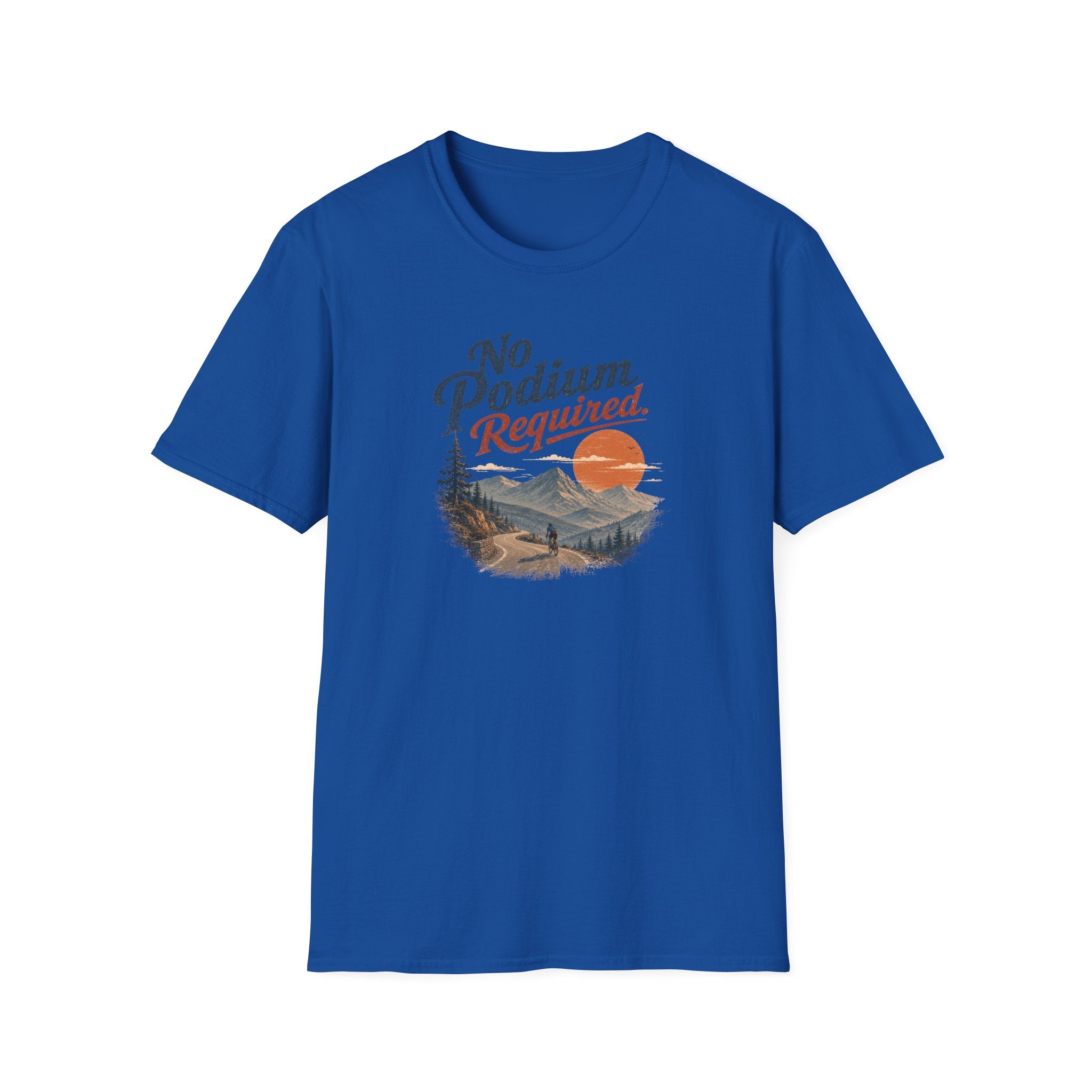 No Podium Reguired T-Shirt