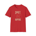 Shift Happens Saddle T-Shirt