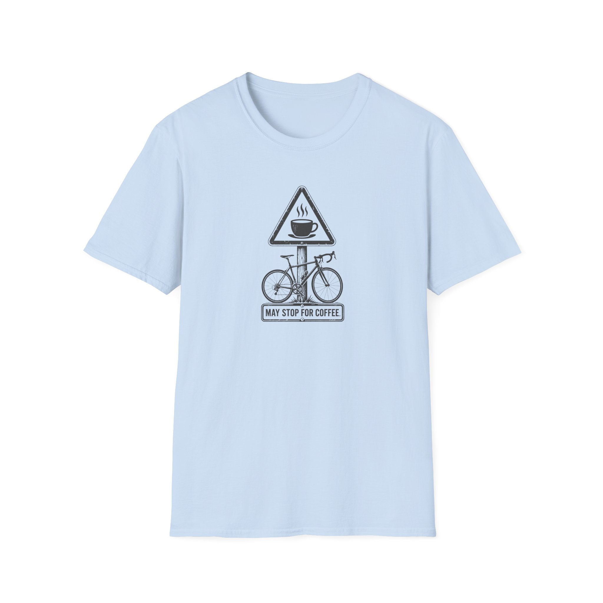 May Stop For Coffee T-Shirt