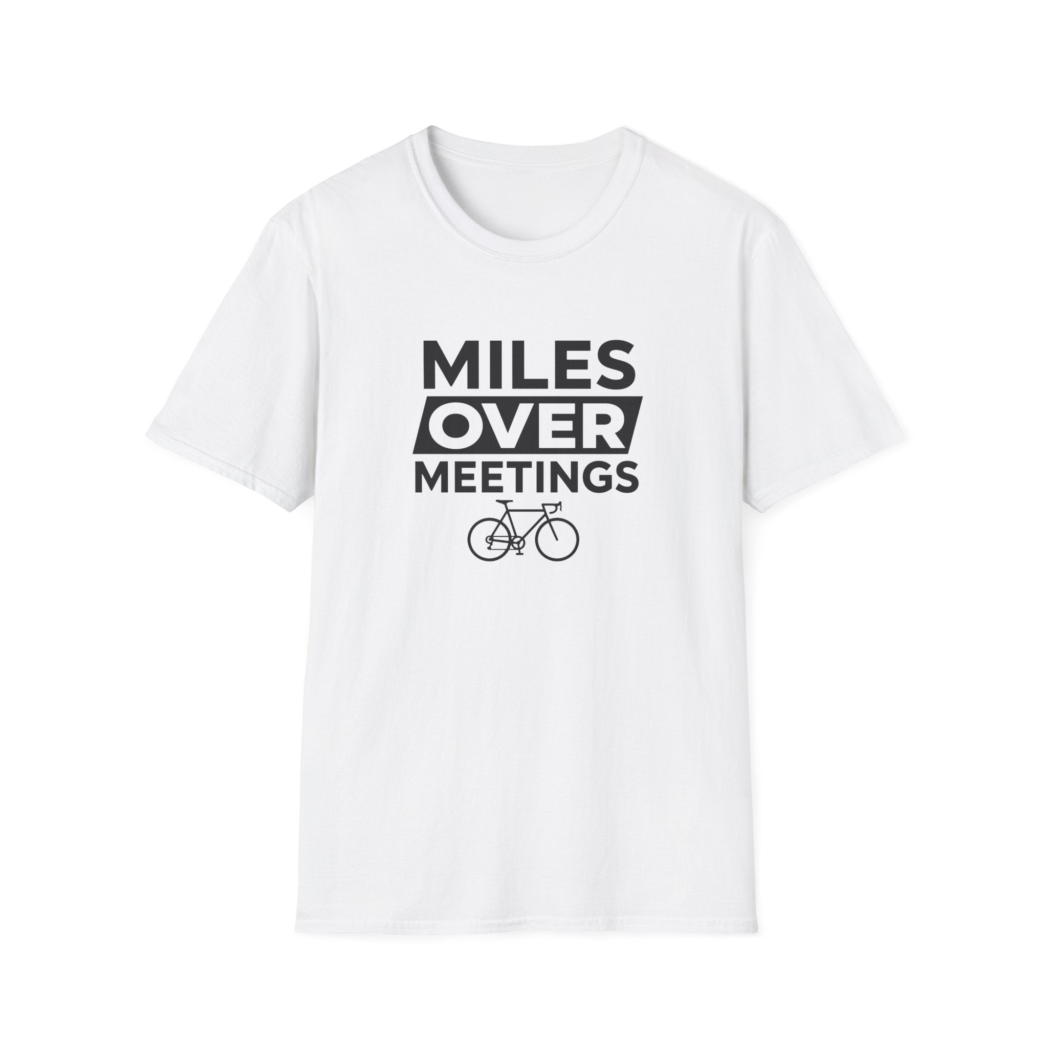 Miles Over Meetings T-Shirt