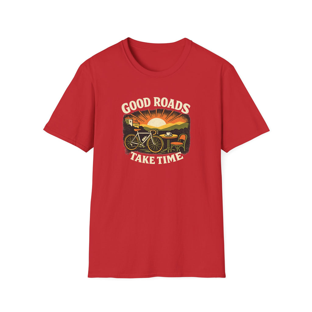 Good Roads Take Time