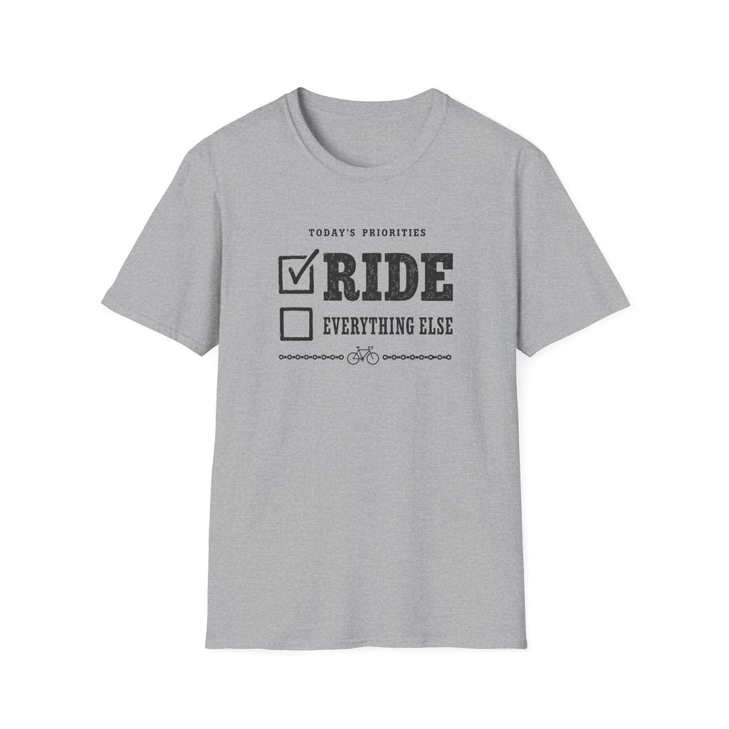 Todays Priorities T-Shirt
