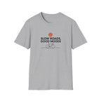 Slow Roads Good Moods T-Shirt
