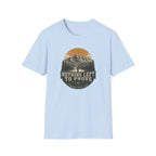Nothing Left to Prove T-Shirt