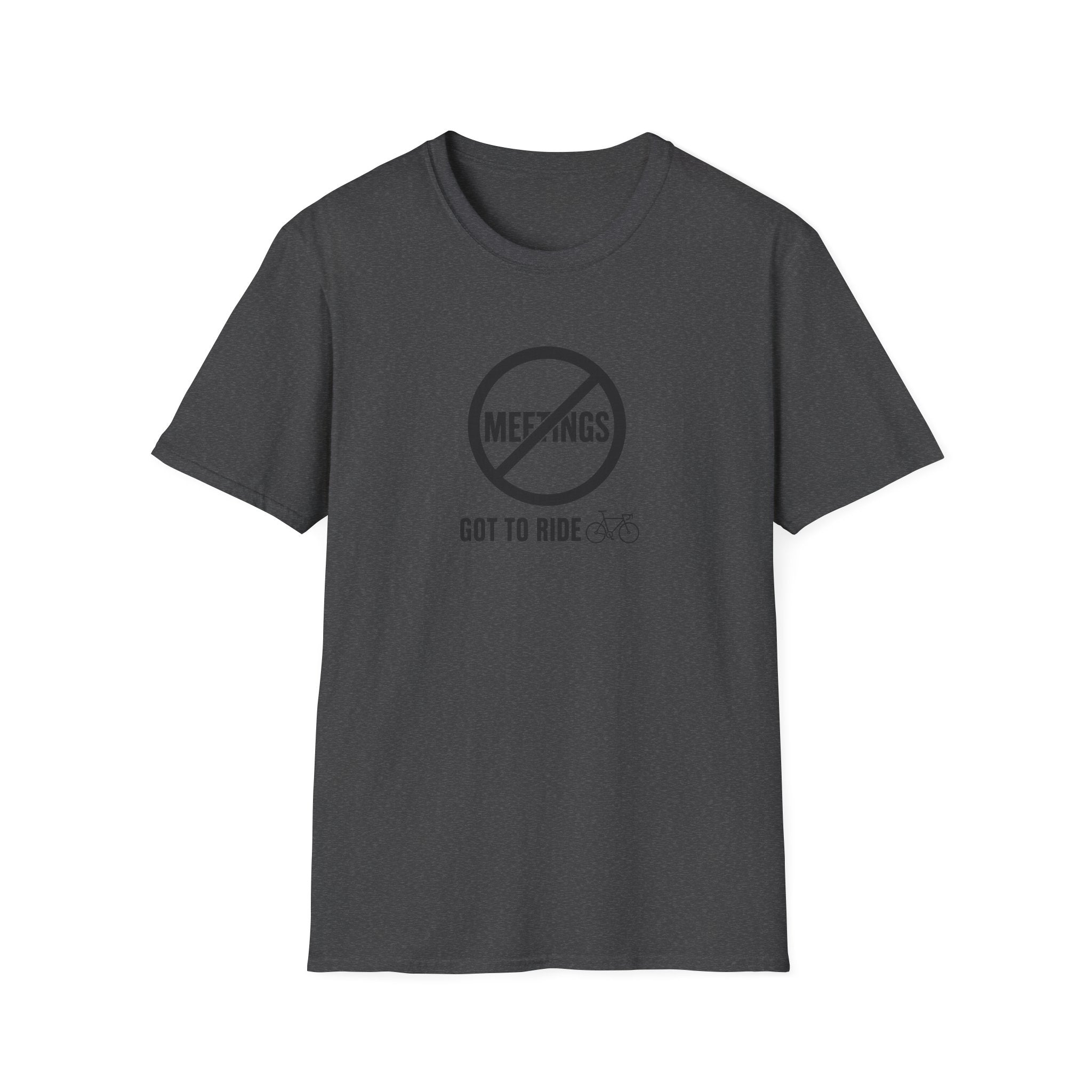 No Meetings Got To Ride T-Shirt
