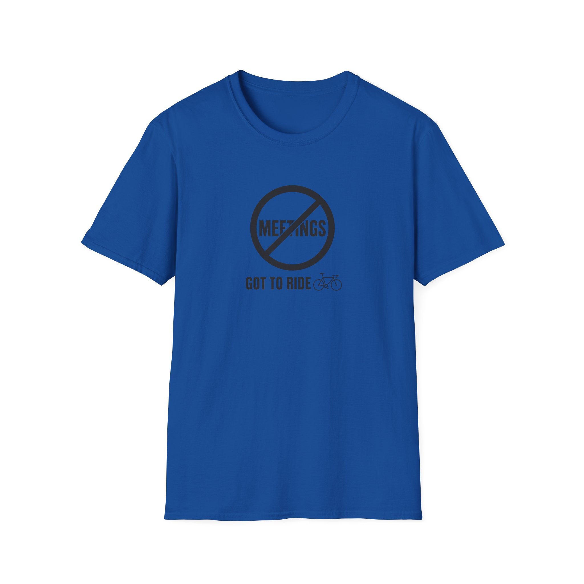 No Meetings Got To Ride T-Shirt