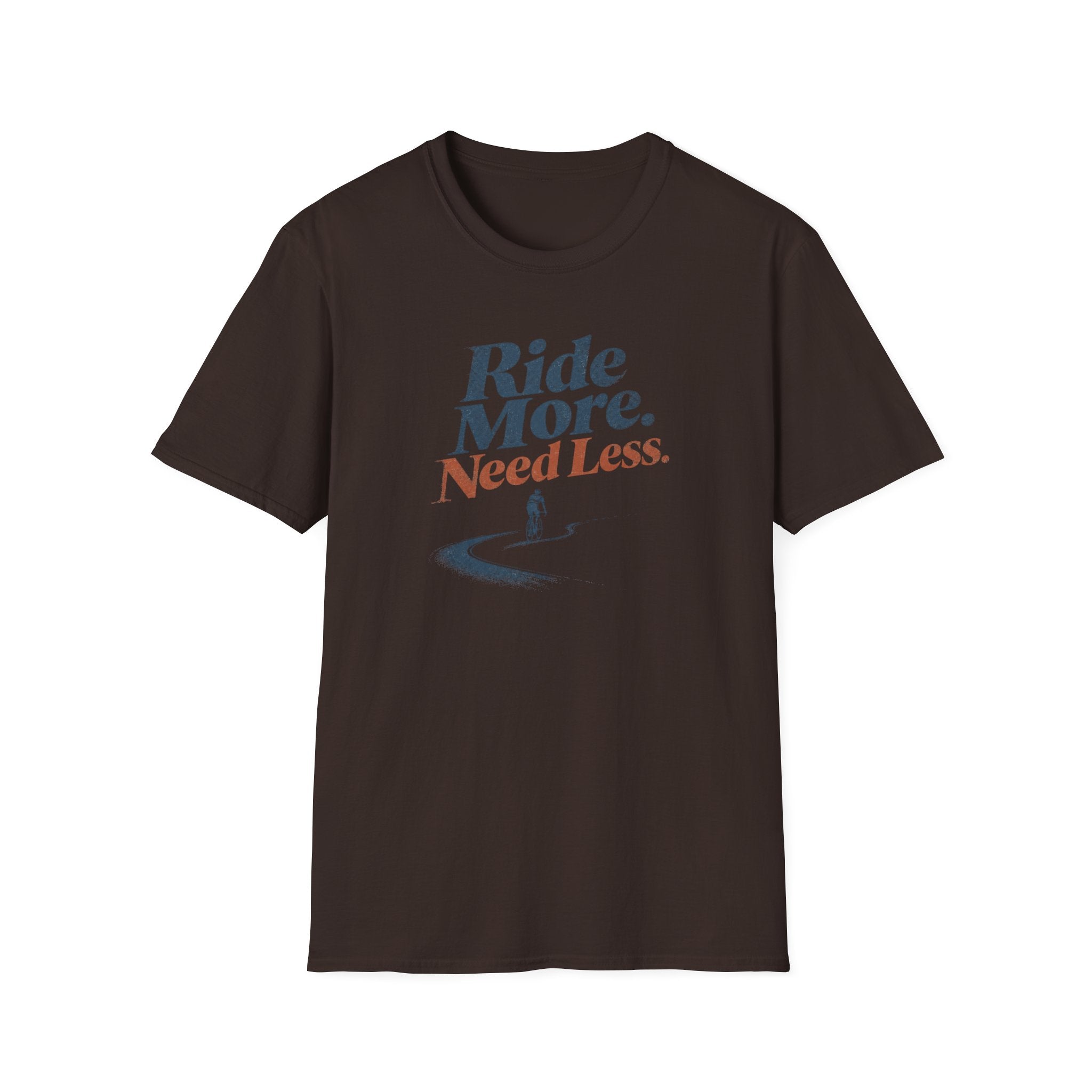 Ride More Need Less Minimal 1 T-Shirt