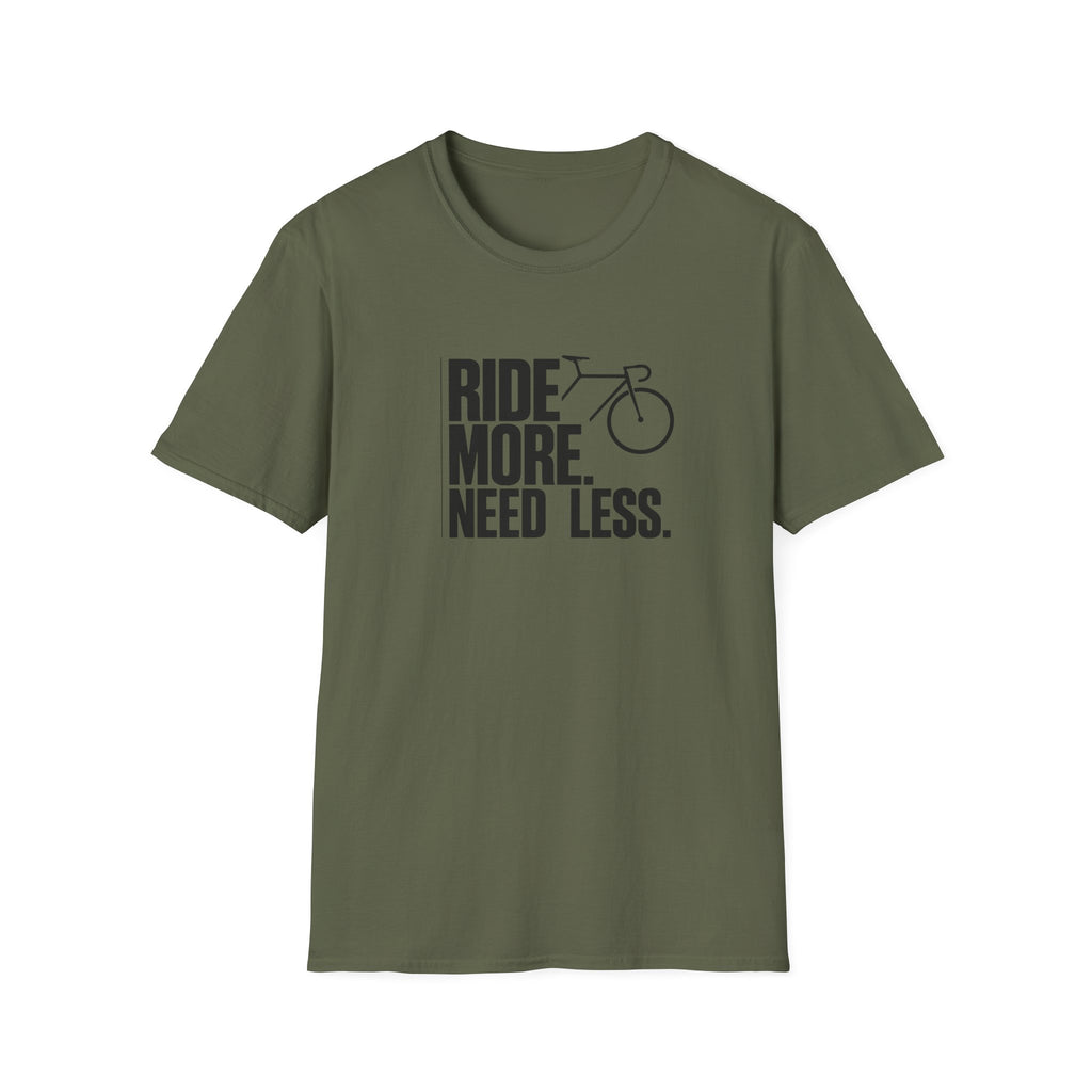 Ride More Need Less Text