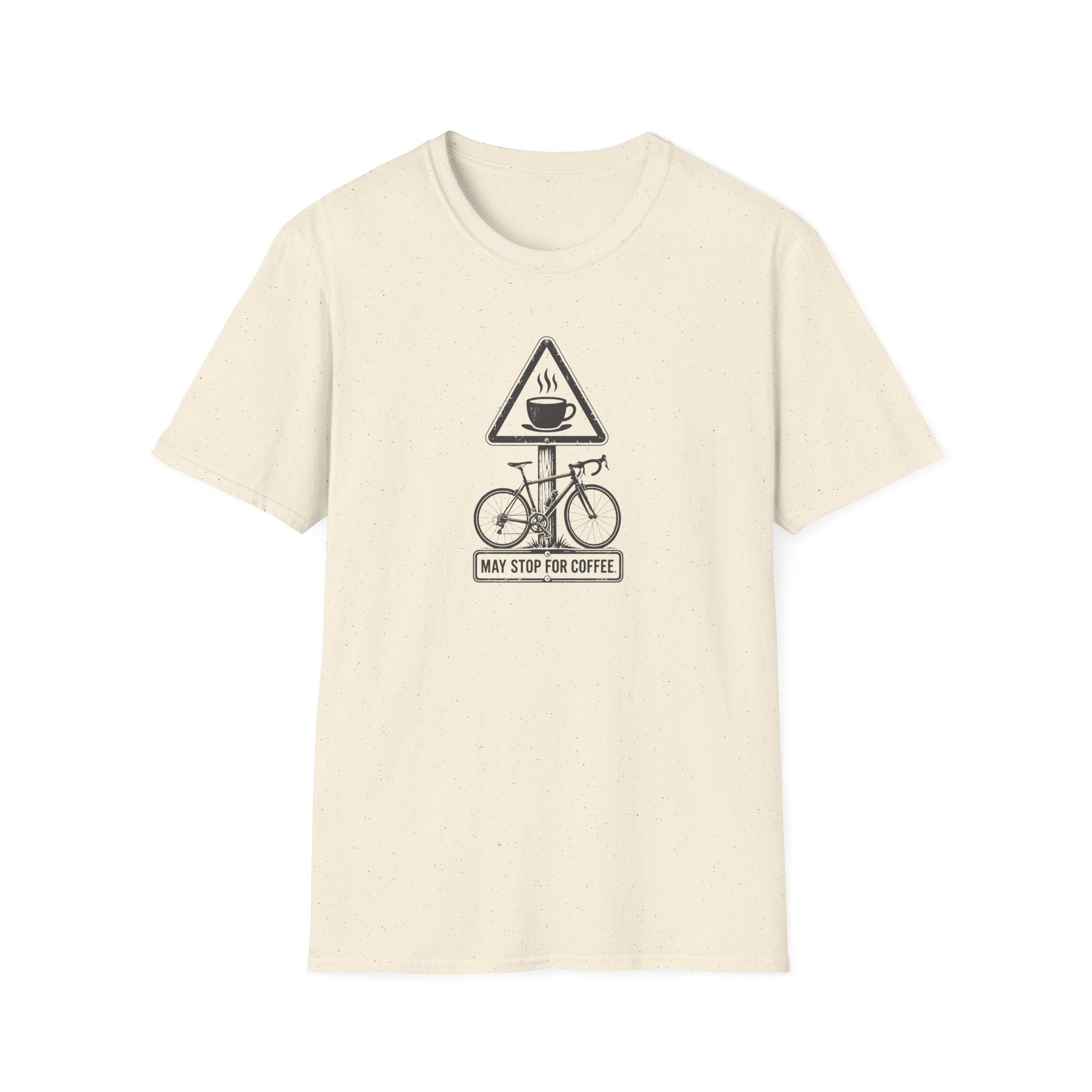 May Stop For Coffee T-Shirt