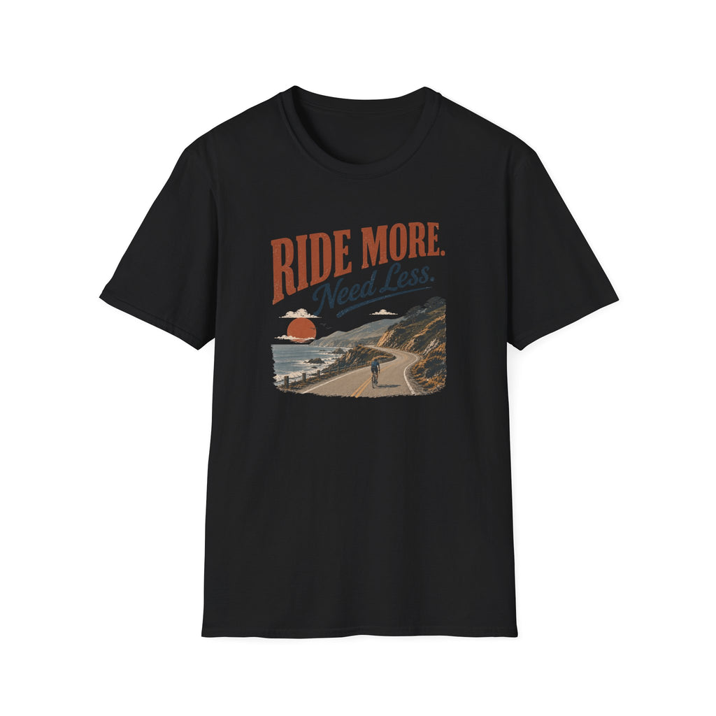 Ride More Need Less Coast T-Shirt