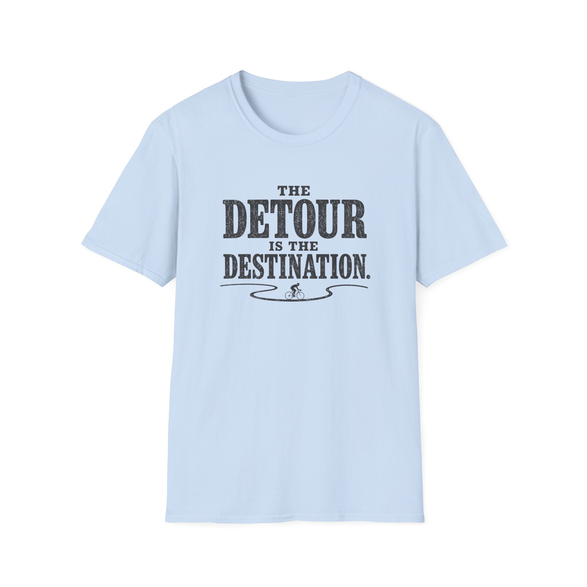 Detour Is The Destination T-Shirt