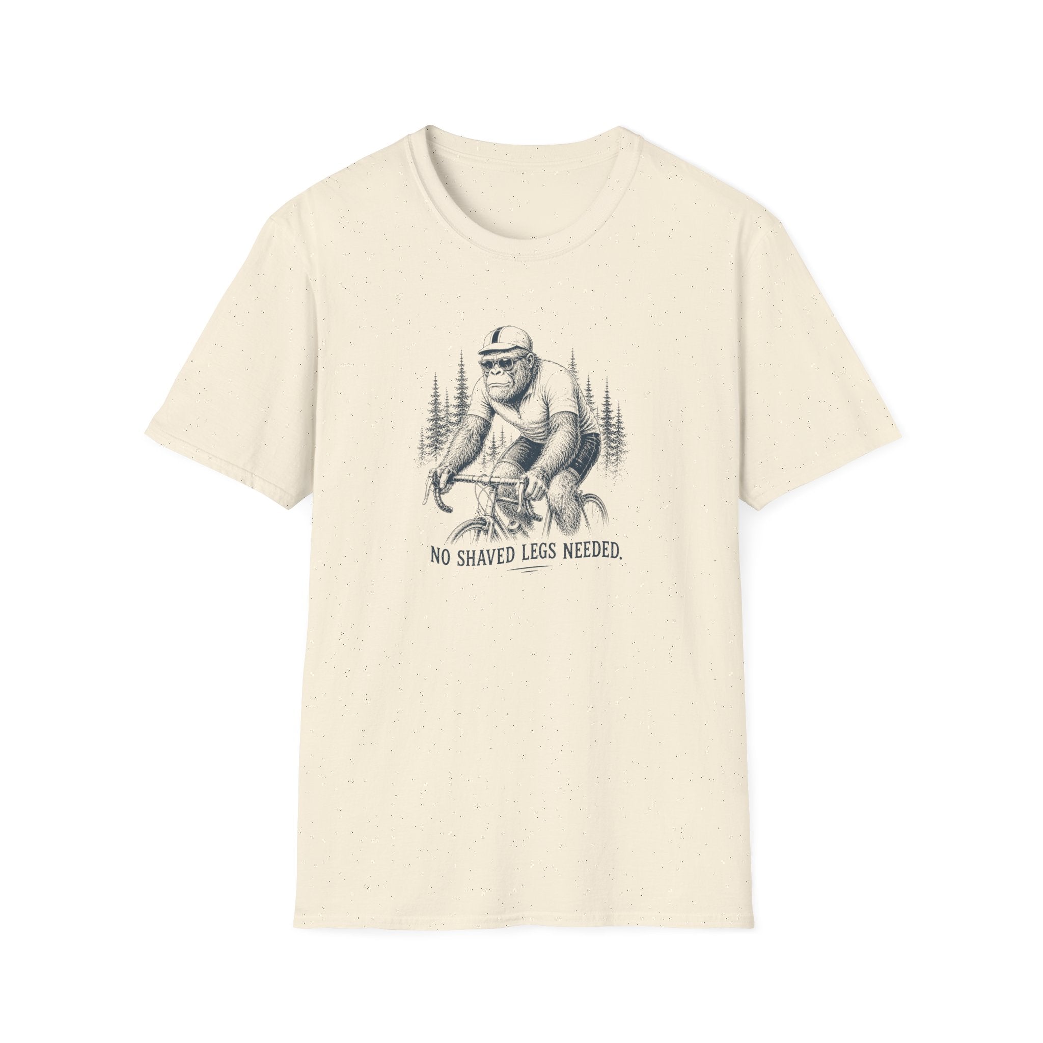 No Shaved Legs Needed Gorilla T-Shirt
