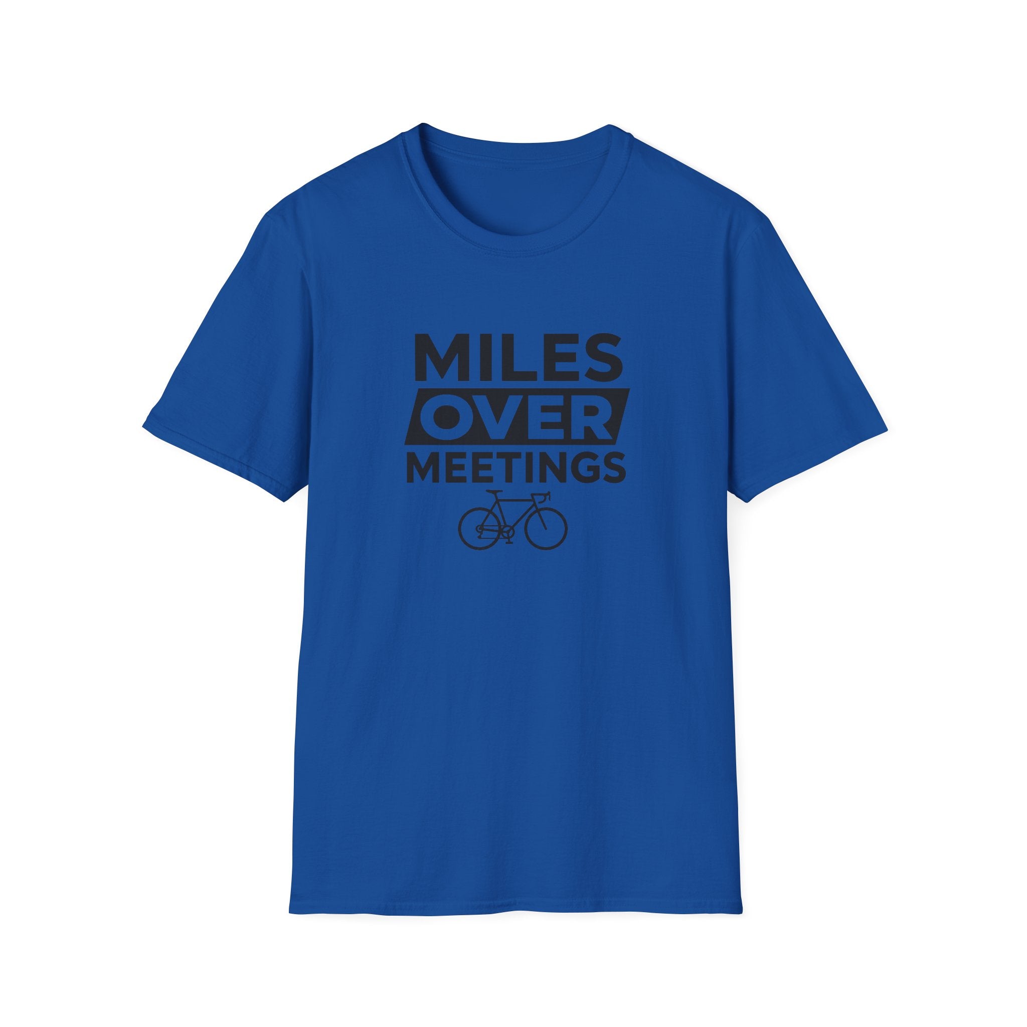 Miles Over Meetings T-Shirt