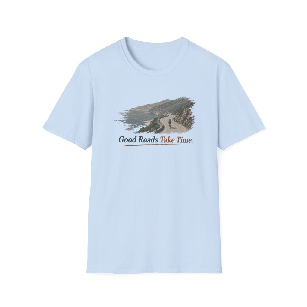 Good Roads Take Time Coast T-Shirt