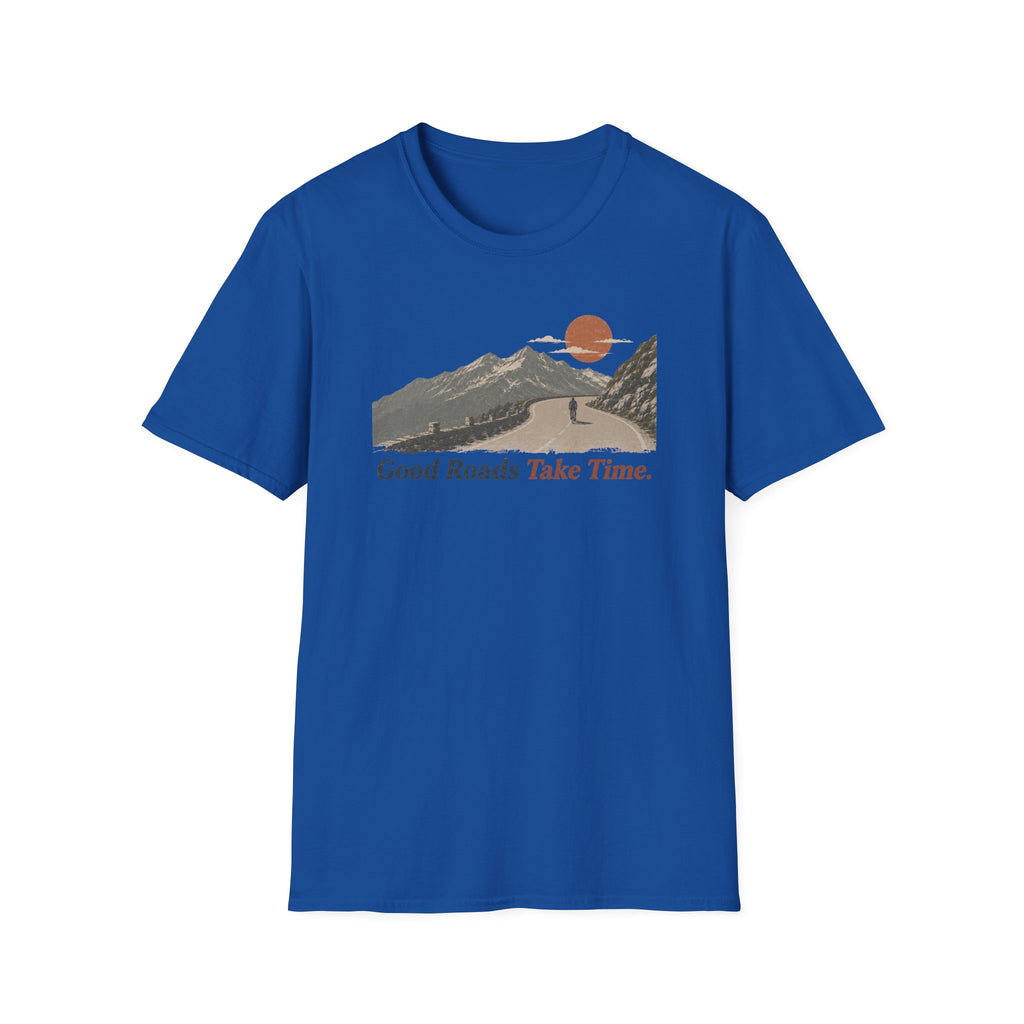 Good Roads Take Time T-Shirt 3
