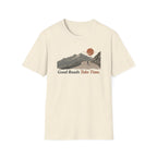 Good Roads Take Time T-Shirt 3