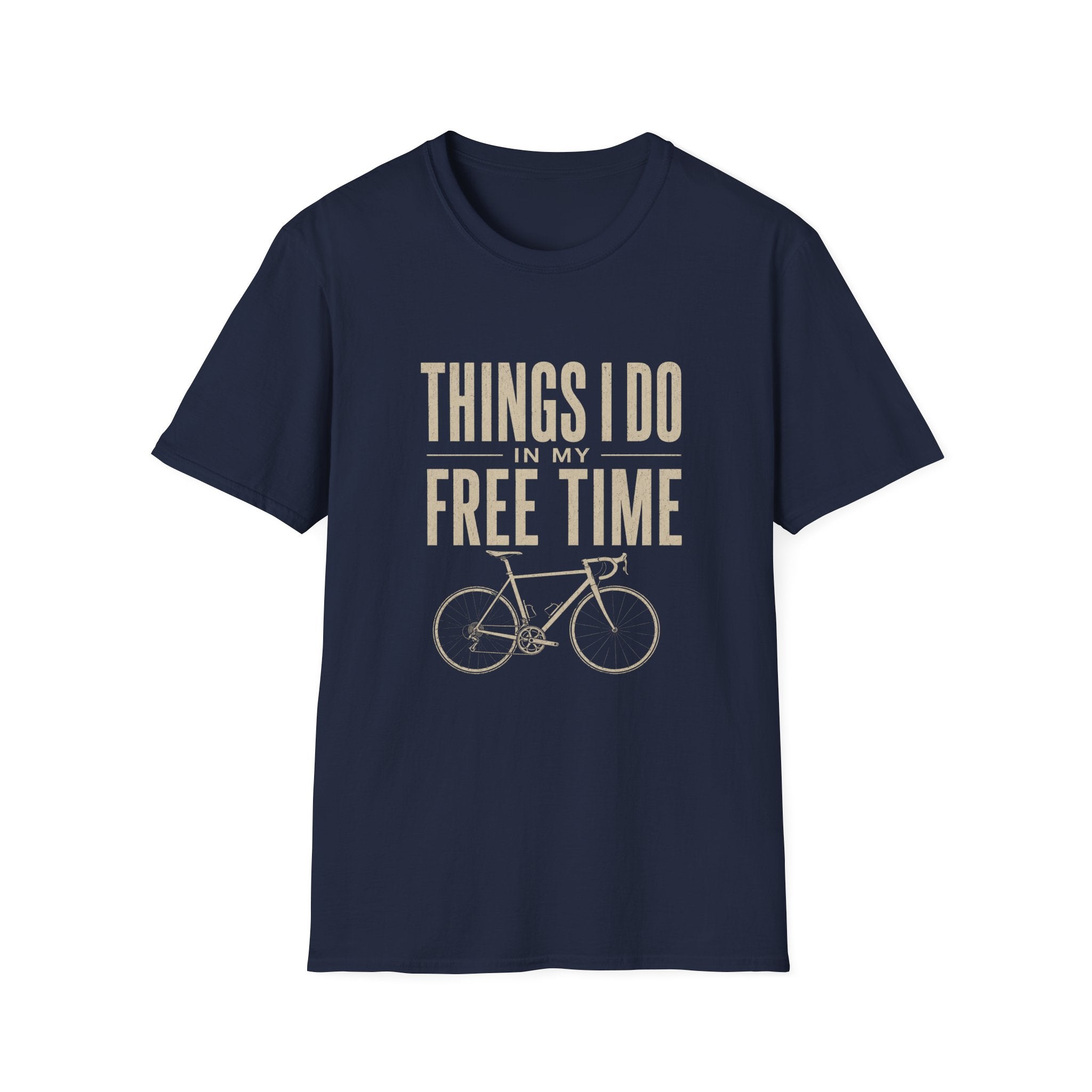 Things I Do in My Free Time T-Shirt