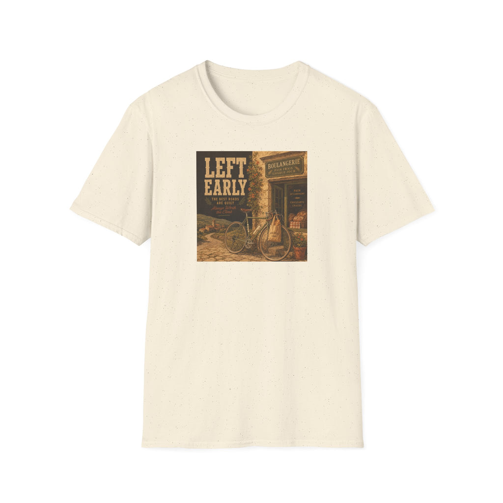 Left Early T-Shirt