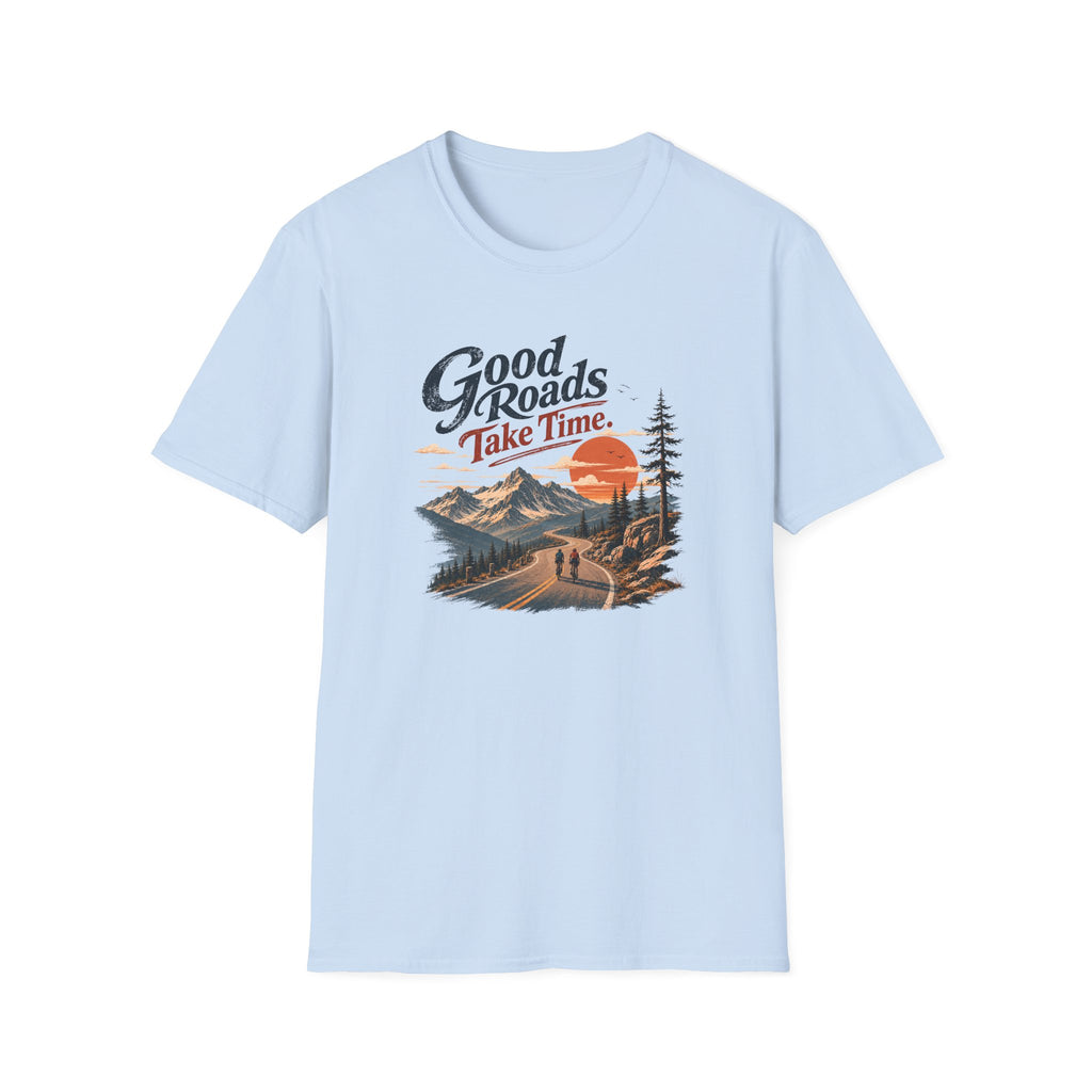 Good Roads Take Time dark/light T-Shirt