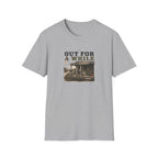 Out For a While T-Shirt