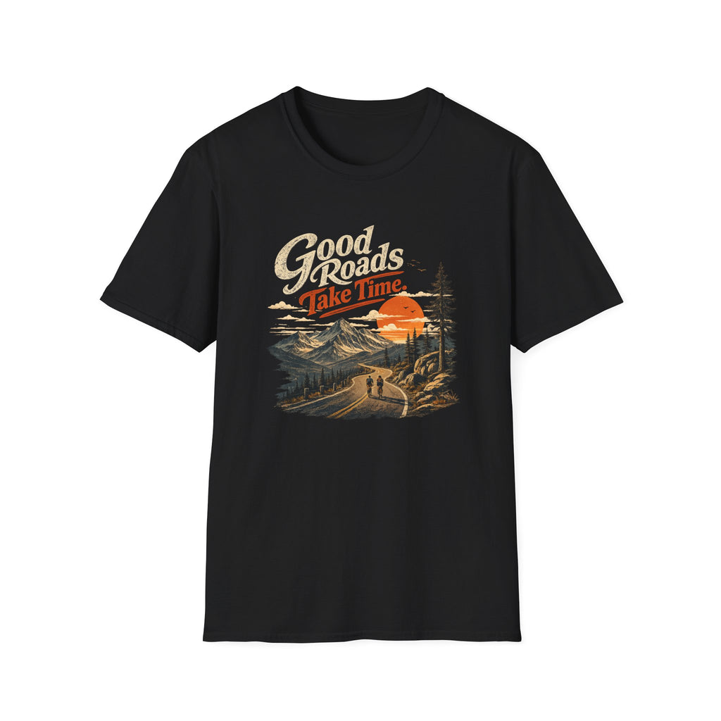 Good Roads Take Time dark/light T-Shirt