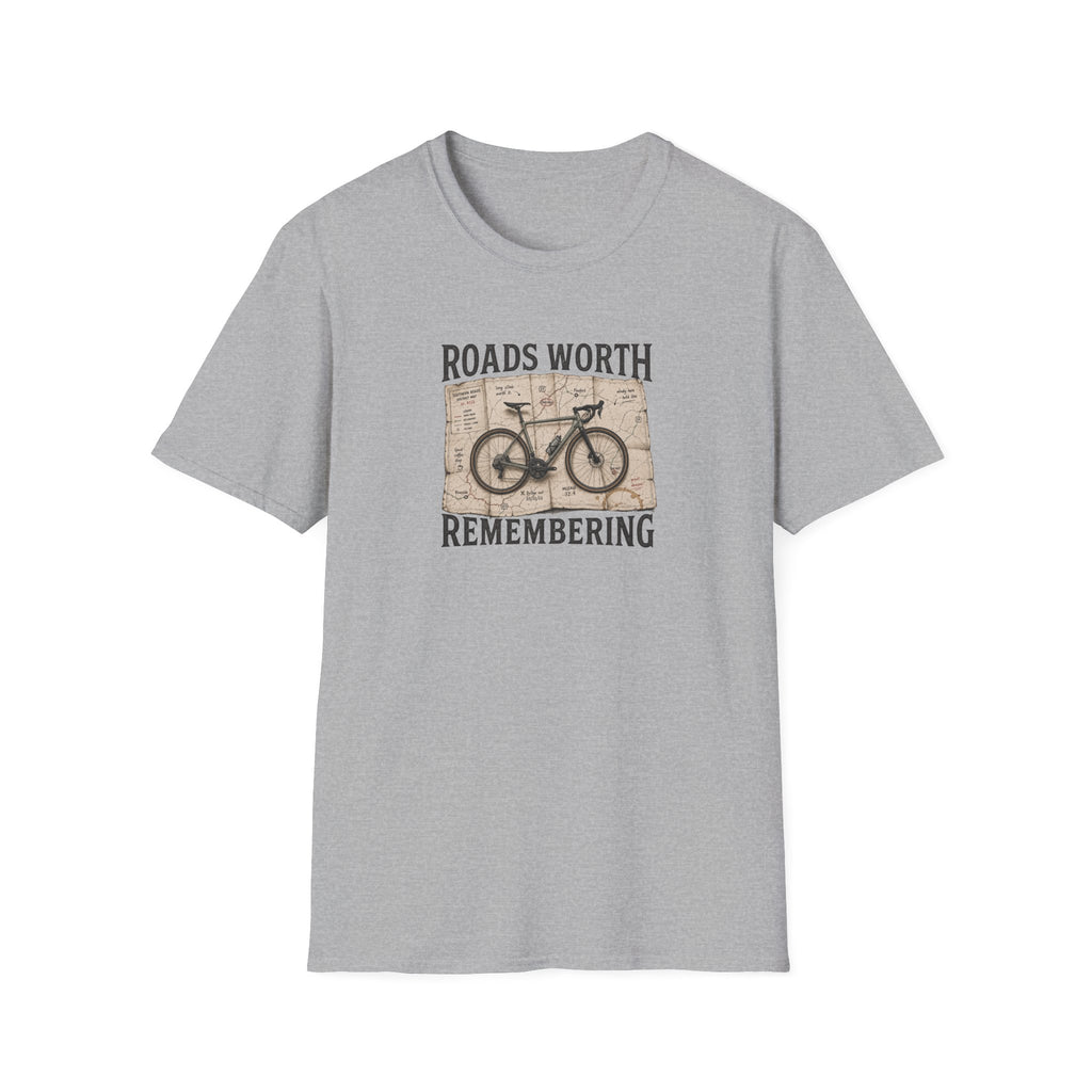 Roads Worth Remembering T-Shirt