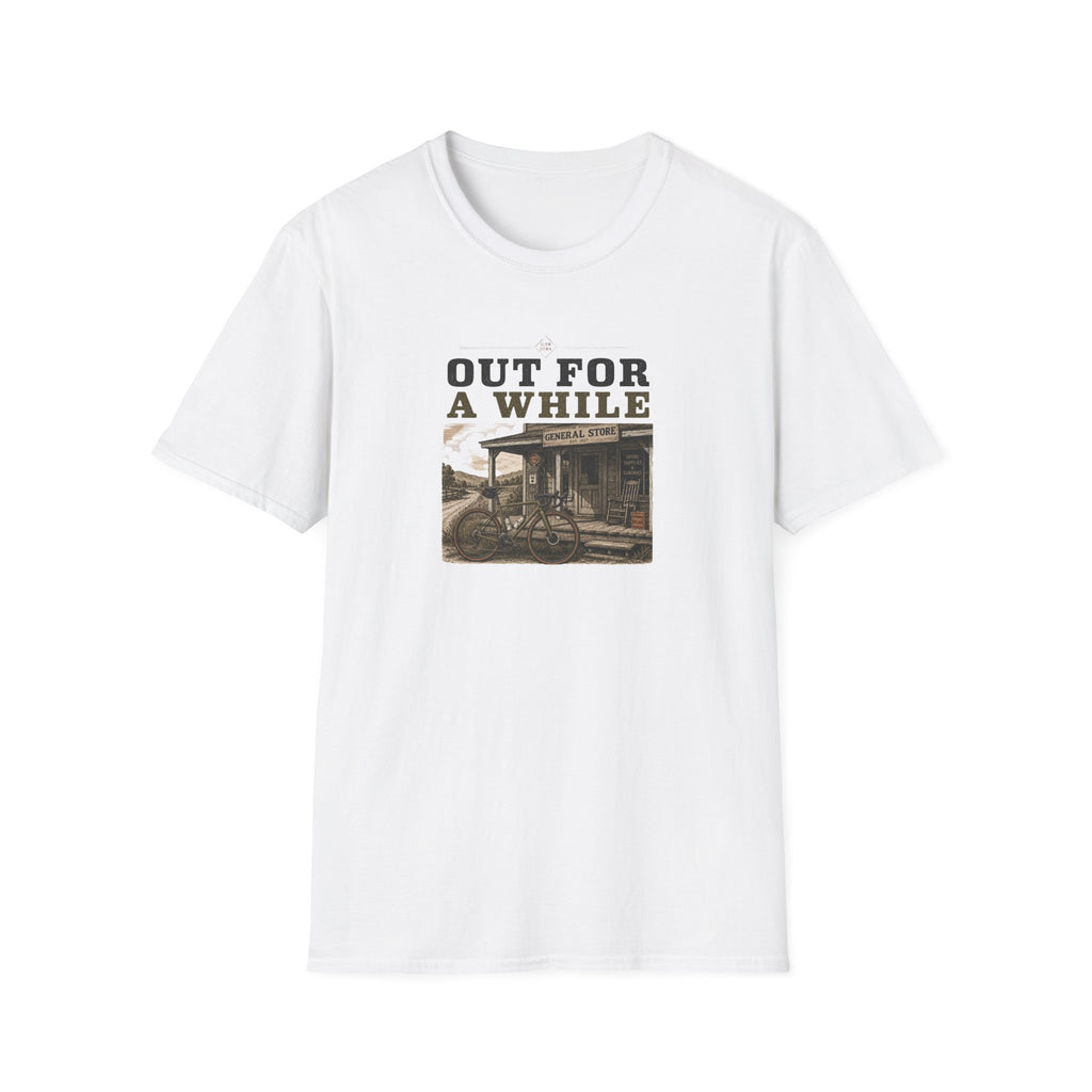 Out For a While T-Shirt