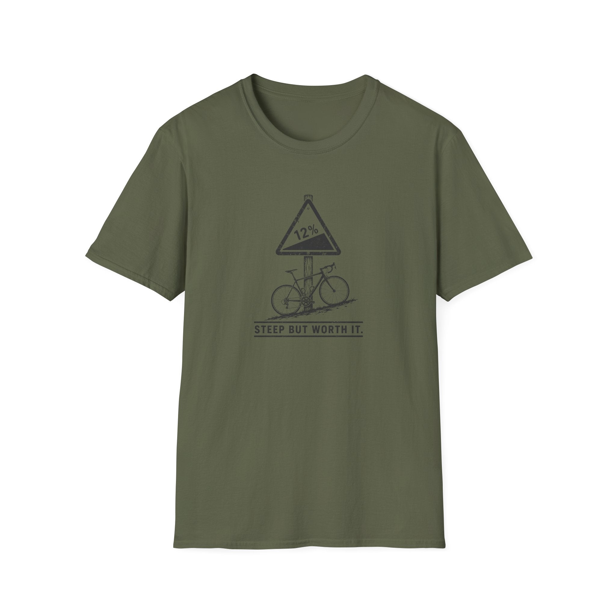 Steep But Worth It T-Shirt