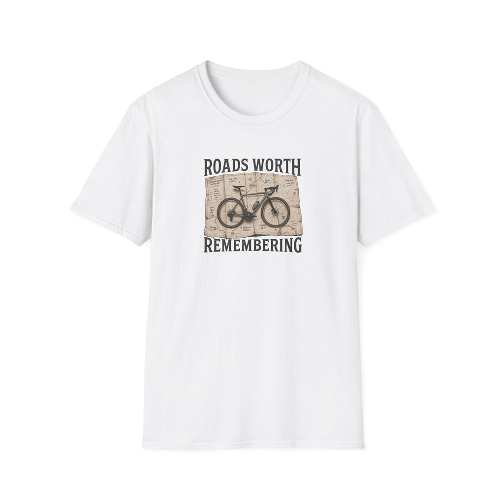 Roads Worth Remembering T-Shirt