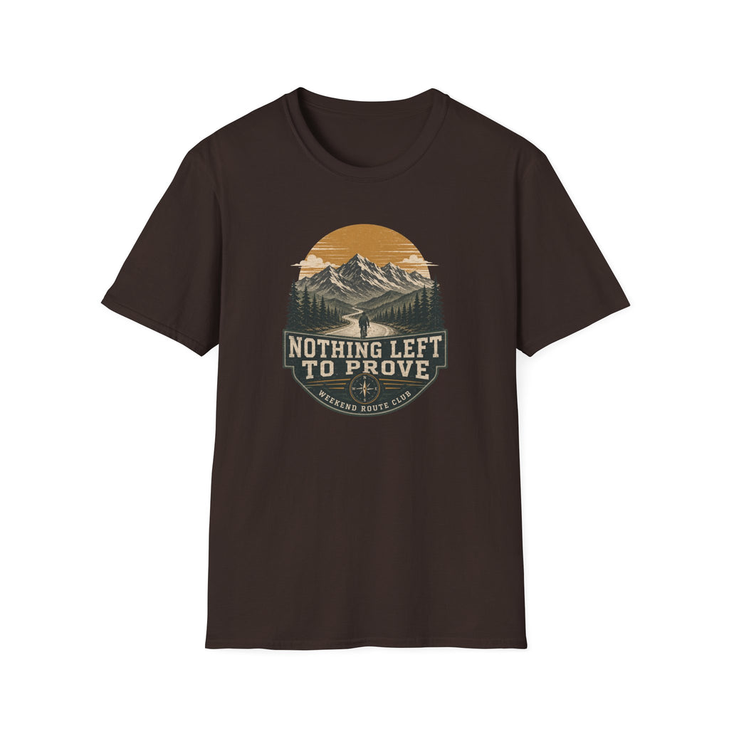 Nothing Left to Prove T-Shirt