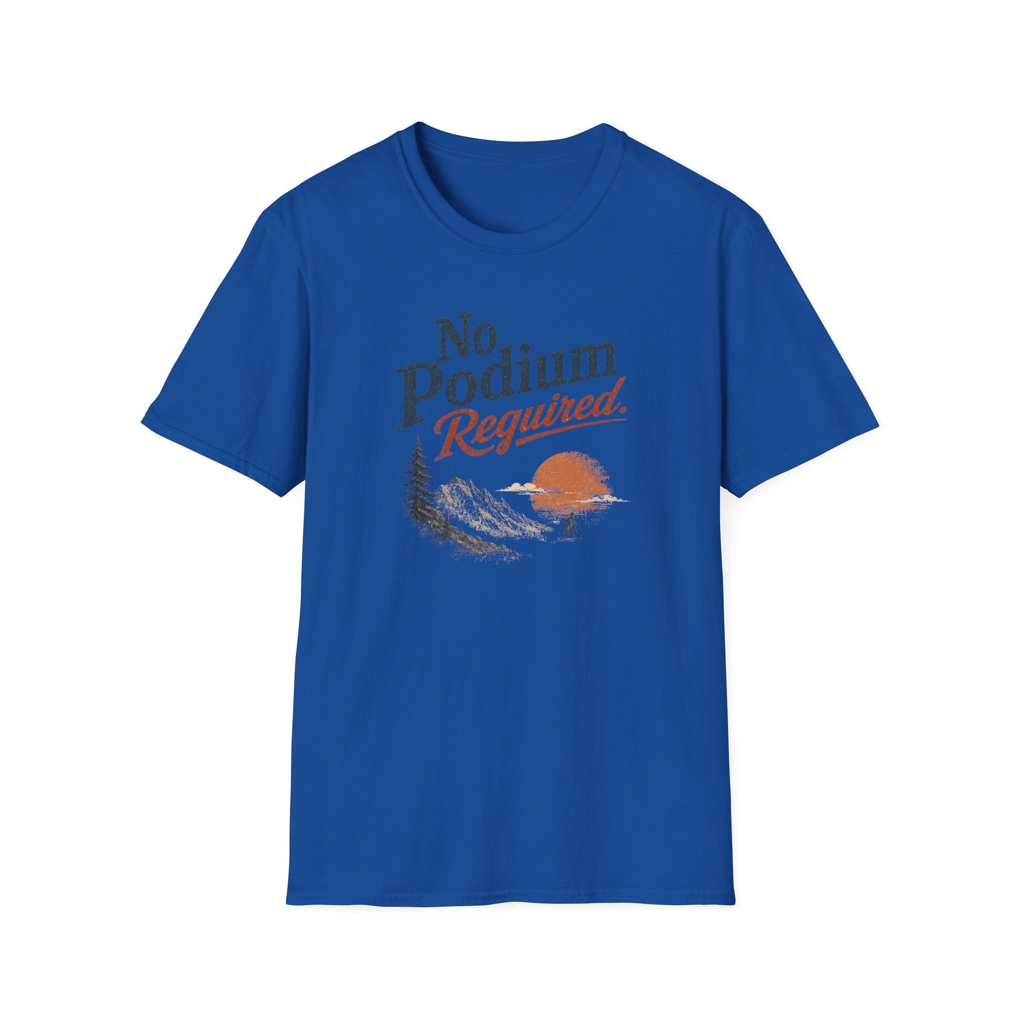 No Podium Reguired Minimal T-Shirt
