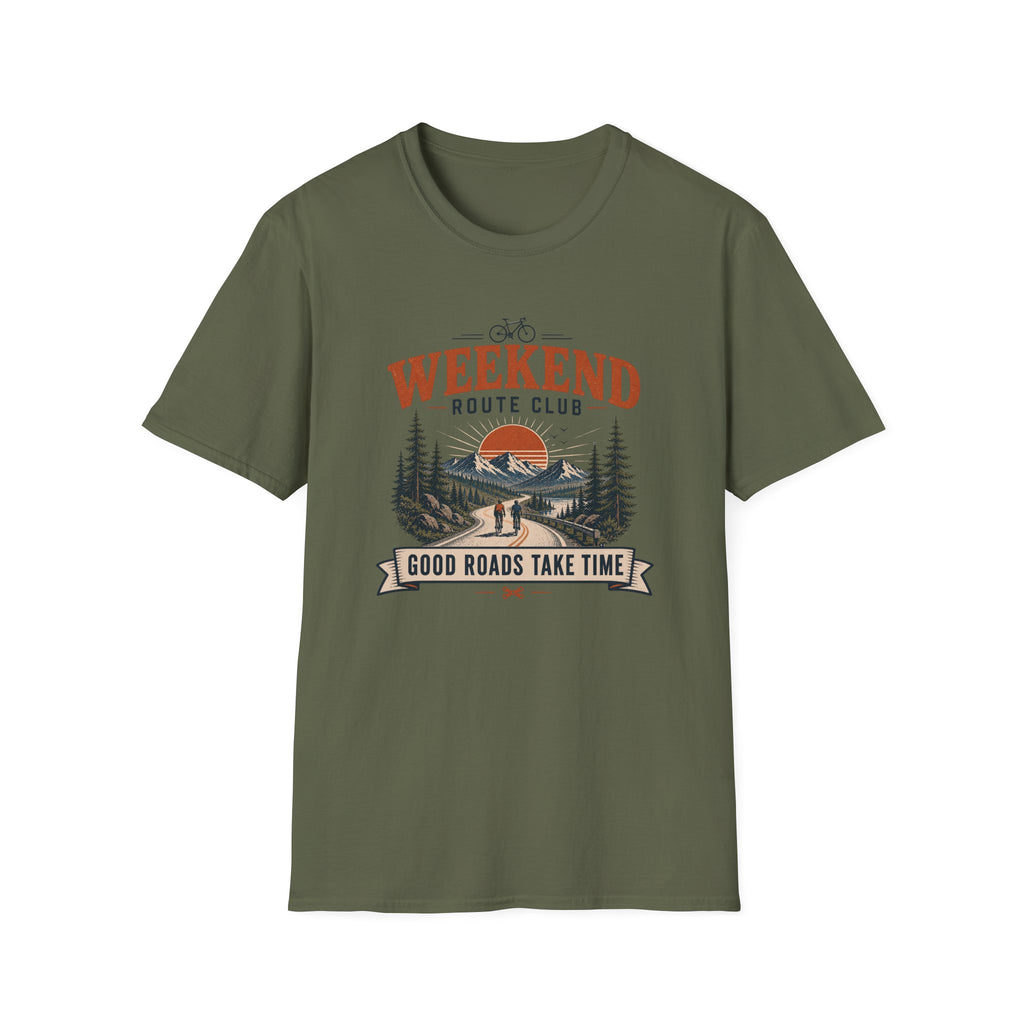Good Roads Take Time T-Shirt