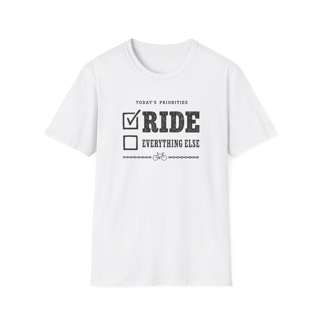 Todays Priorities T-Shirt