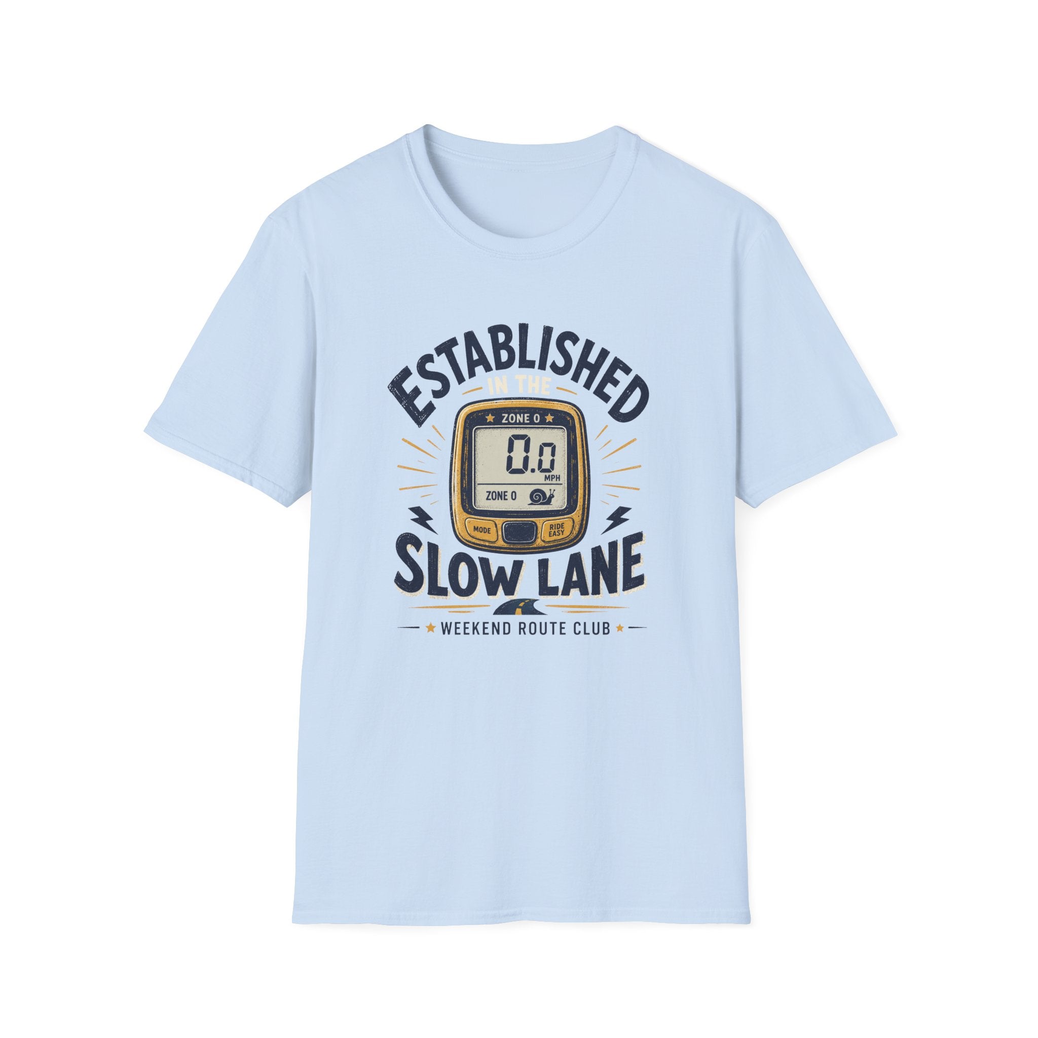 Established in the Slow Lane T-Shirt