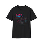 Left Early Neon Editon T-Shirt