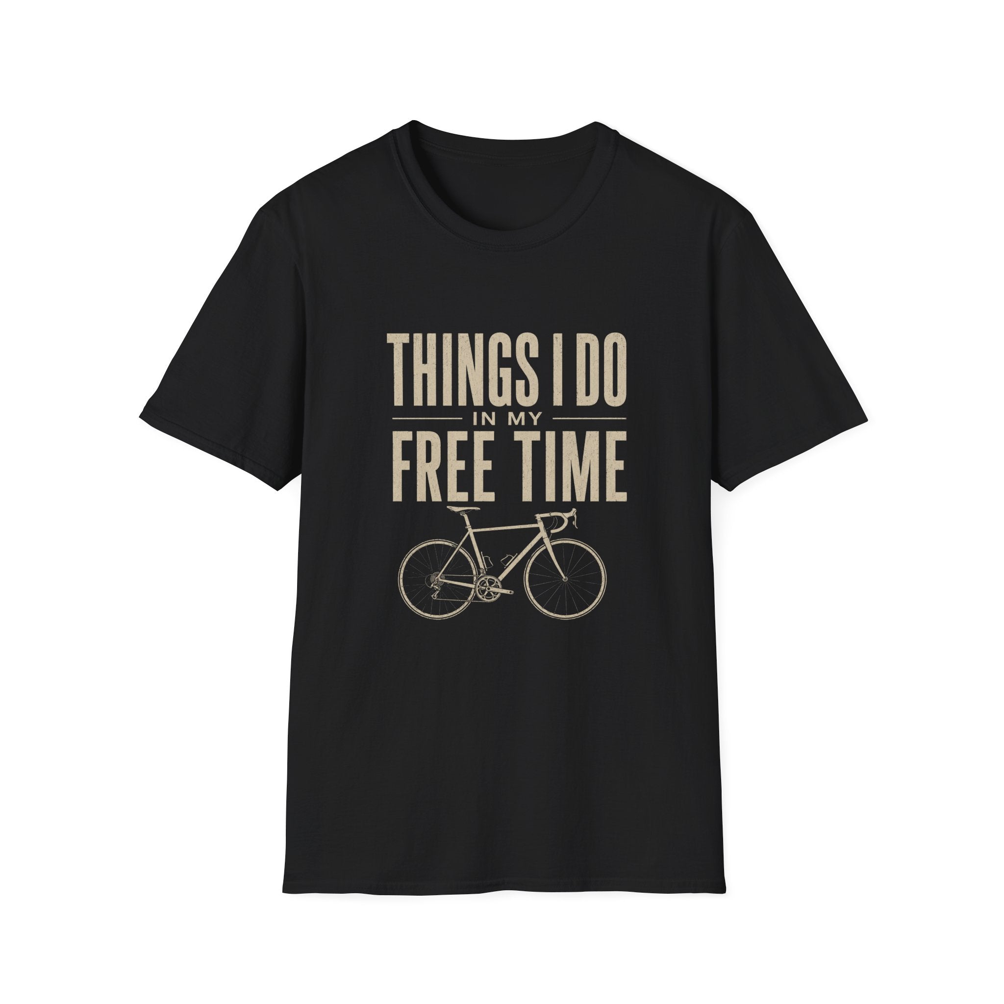Things I Do in My Free Time T-Shirt