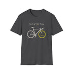 Cycling Not Today T-Shirt